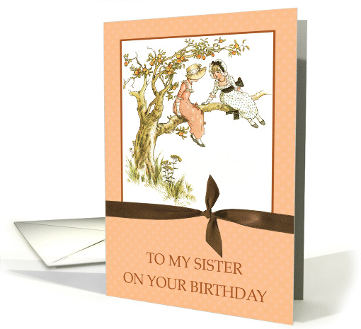 Sister Birthday Vintage Girls in Apple Tree card (1437848)