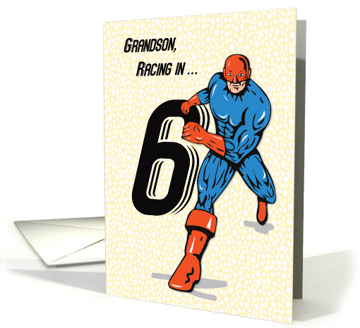 Grandson 6th Birthday Superhero card (1438524)
