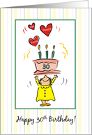 30th Birthday Cake and Hearts for Woman card