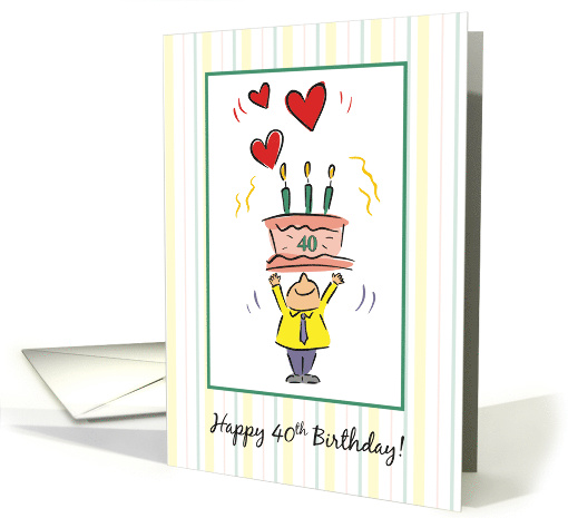 40th Birthday Cake and Hearts for Man card (1439696)