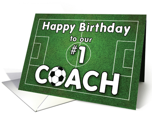 Soccer Coach Birthday with Grass Field and Ball card (1442466)