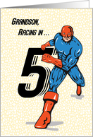 Grandson 5th Birthday Superhero card