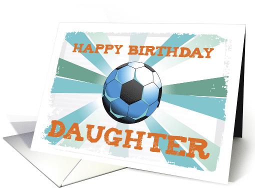 Daughter Soccer Birthday with Ball Orange on Teal and... (1443426)
