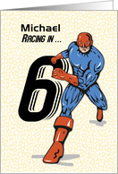 Custom Name Michael 6th Birthday Superhero card