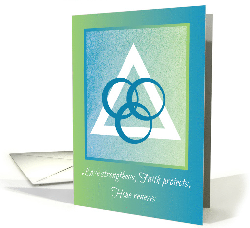 Love Faith Hope Trinity Religious Encouragement card (1446070)