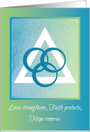 Love Faith Hope Trinity Religious Encouragement card