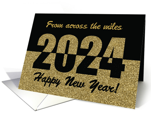 Across the Miles 2024 Happy New Year Gold Glitter-Look and Black card