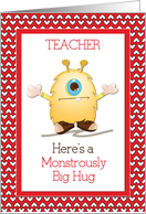 Teacher Monster Hug...