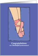 Congratulations on a Beautiful Dance Performance Ballet Dancer card