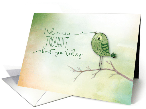 Bird on Branch Nice Thought of You card (1504066)