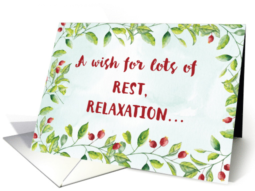 Wish for Rest and Relaxation with Berries and Branches card (1508512)