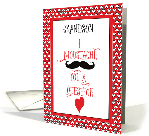 Grandson Mustache Valentines Day with Red Hearts card (1508598)