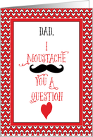 Dad Moustache Valentines Day Red Heart card