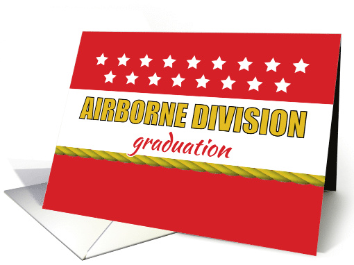 Airborne Division Graduation Congratulations with Stars and Rope card