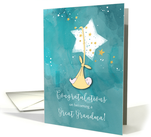 Becoming a Great Grandma Congratulations Baby in Stars card (1510958)