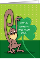 Friend St Patricks Day Monkey with Shamrock card