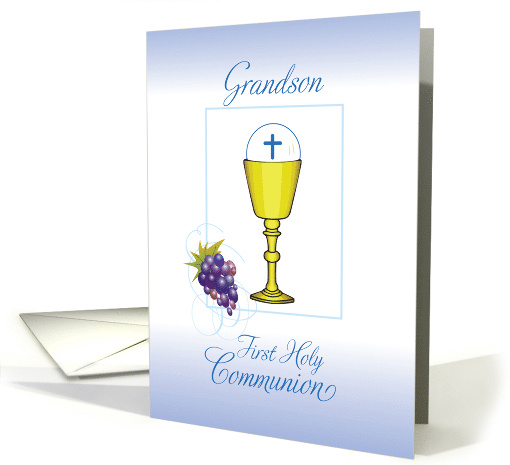 Grandson First Communion Chalice with Host and Grapes on Blue card