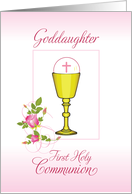 Goddaughter Pink First Holy Communion Chalice Host Roses card
