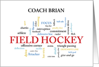 Custom Name Field Hockey Coach Thank You in Words card