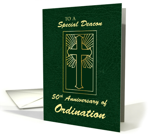 Deacon 50th Anniversary of Ordination Green Leather Look card