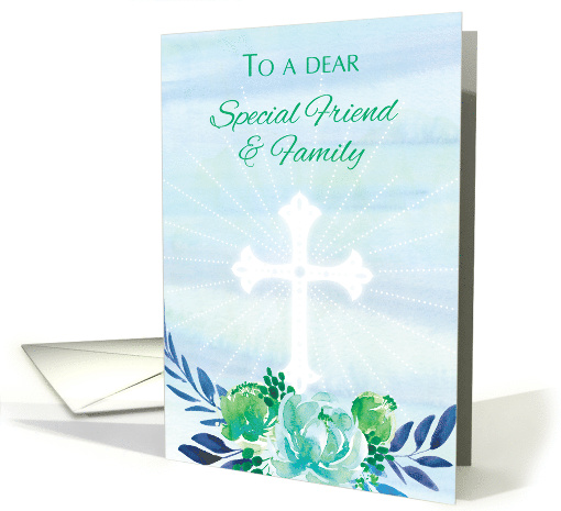 Special Friend and Family Teal Blue Flowers with Cross Easter card
