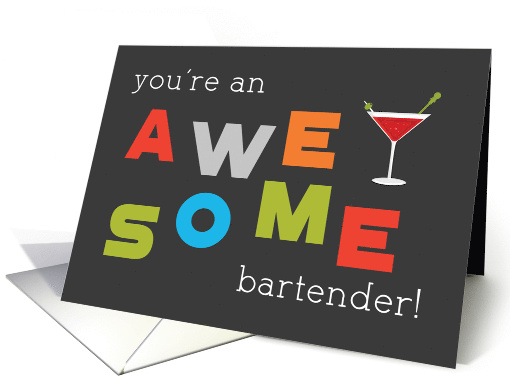 Bartender Appreciation Day Awesome card (1516548)