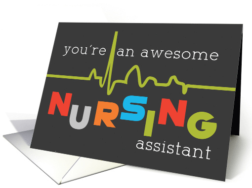 Nursing Assistants Day Awesome card (1516552)