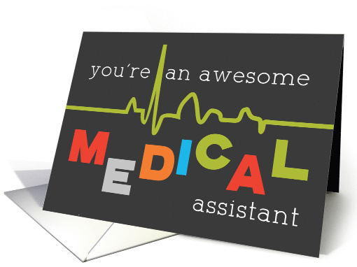 Medical Assistants Recognition Week Awesome card (1516554)