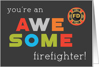 Firefighters Day IFFD Awesome card