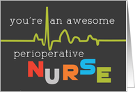 Perioperative Nurse Week PNW Awesome card