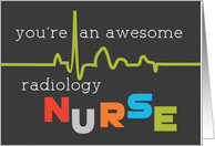 Radiology Nurses Day Awesome card