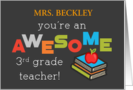 Custom Name Third Grade Teacher Appreciation Day Books Apple Awesome card
