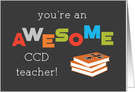 CCD Teacher Appreciation Day Religion Book Awesome card