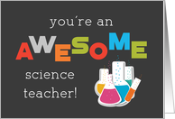 Science Teacher Appreciation Day Test Tubes Awesome card