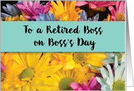 Retired Boss on Bosss Day Thanks Gerbera Daisies card