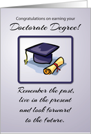 Doctorate Degree Graduation Remember the Past card