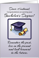 Husband Bachelors Degree Graduation Remember the Past card