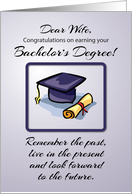 Wife Bachelors Degree Graduation Remember the Past card