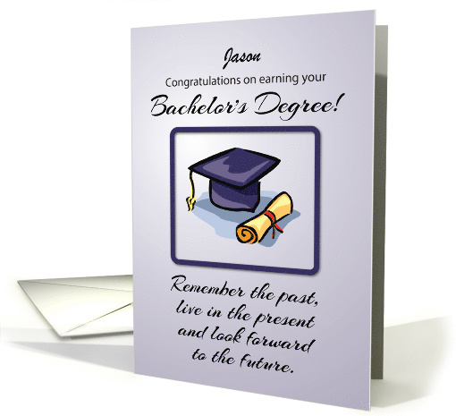 Custom Name Bachelors Degree Graduation Remember the Past card