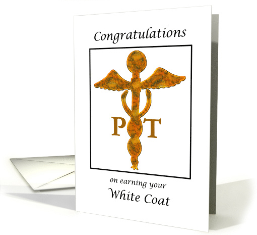 Physical Therapy White Coat Ceremony Gold Look Medical Symbol card