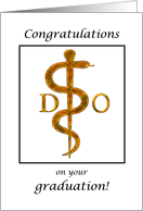 DO Doctor of Osteopathy Graduation Congratulations Medical Symbol card