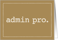 Admin Pro Definition...