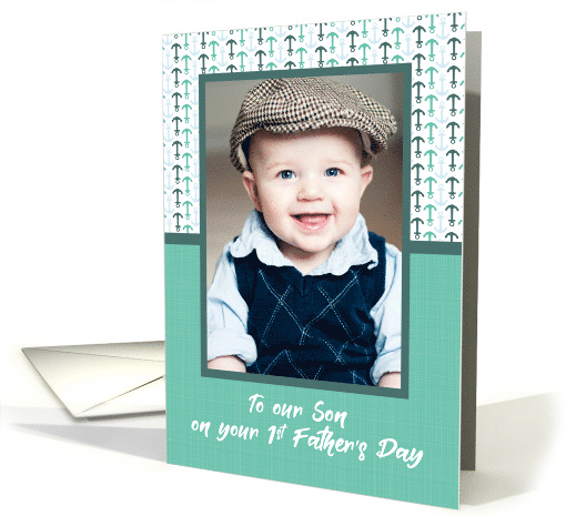 Son First Fathers Day Anchors Custom Photo card (1527396)