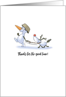 Hospitality Good Time Thank You Snowman Walking Dog card