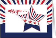Missing You Deployed in Military Service Patriotic Stars and Stripes card