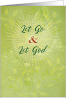 Let Go and Let God Sun on Green Recovery Support card