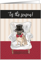 Funny Christmas Pug Dog in Top Hat and Bow card