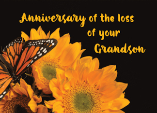 Anniversary of Loss of Grandson Butterfly on Sunflowers
