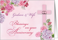 Godson and Wife Religious Wedding Anniversary Rings Cross and Flowers card