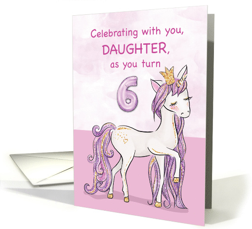 Daughter 6th Birthday Pink Horse With Crown card (1535240)